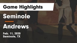 Seminole  vs Andrews  Game Highlights - Feb. 11, 2020