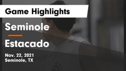 Seminole  vs Estacado  Game Highlights - Nov. 22, 2021