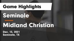 Seminole  vs Midland Christian  Game Highlights - Dec. 13, 2021