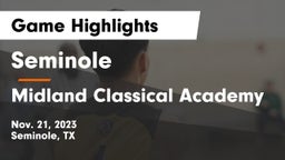 Seminole  vs Midland Classical Academy Game Highlights - Nov. 21, 2023