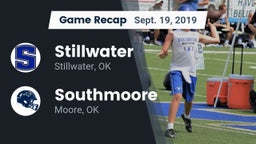 Recap: Stillwater  vs. Southmoore  2019