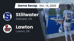 Recap: Stillwater  vs. Lawton   2020