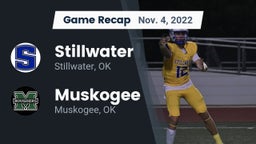 Recap: Stillwater  vs. Muskogee  2022