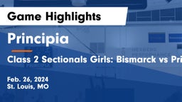 Principia  vs Class 2 Sectionals Girls: Bismarck vs Principia Game Highlights - Feb. 26, 2024