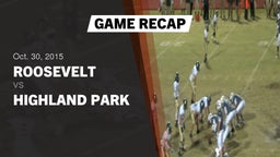 Recap: Roosevelt  vs. Highland Park High 2015