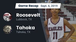 Recap: Roosevelt  vs. Tahoka  2019