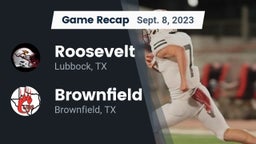 Recap: Roosevelt  vs. Brownfield  2023