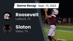 Recap: Roosevelt  vs. Slaton  2023