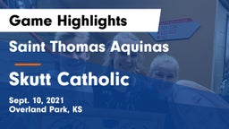 Saint Thomas Aquinas  vs Skutt Catholic Game Highlights - Sept. 10, 2021