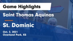 Saint Thomas Aquinas  vs St. Dominic Game Highlights - Oct. 2, 2021