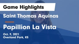 Saint Thomas Aquinas  vs Papillion La Vista Game Highlights - Oct. 9, 2021