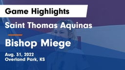 Saint Thomas Aquinas  vs Bishop Miege Game Highlights - Aug. 31, 2022