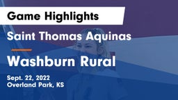 Saint Thomas Aquinas  vs Washburn Rural Game Highlights - Sept. 22, 2022