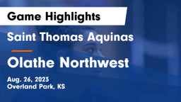 Saint Thomas Aquinas  vs Olathe Northwest  Game Highlights - Aug. 26, 2023