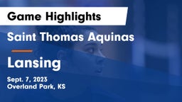 Saint Thomas Aquinas  vs Lansing  Game Highlights - Sept. 7, 2023