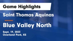 Saint Thomas Aquinas  vs Blue Valley North  Game Highlights - Sept. 19, 2023