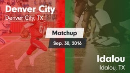 Matchup: Denver City High vs. Idalou  2016
