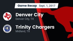 Recap: Denver City  vs. Trinity Chargers 2017