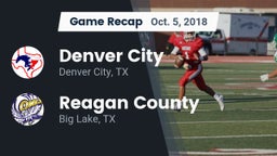 Recap: Denver City  vs. Reagan County  2018
