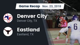 Recap: Denver City  vs. Eastland  2018