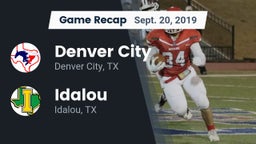 Recap: Denver City  vs. Idalou  2019