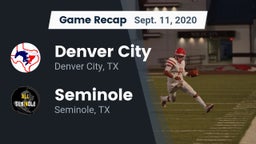 Recap: Denver City  vs. Seminole  2020