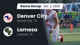 Recap: Denver City  vs. Lamesa  2020