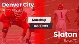 Matchup: Denver City High vs. Slaton  2020