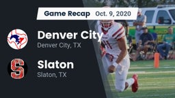 Recap: Denver City  vs. Slaton  2020