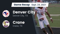Recap: Denver City  vs. Crane  2021
