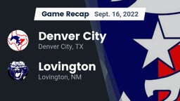Recap: Denver City  vs. Lovington  2022