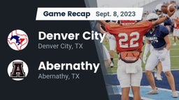 Recap: Denver City  vs. Abernathy  2023