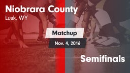 Matchup: Niobrara County vs. Semifinals 2016