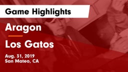 Aragon  vs Los Gatos  Game Highlights - Aug. 31, 2019