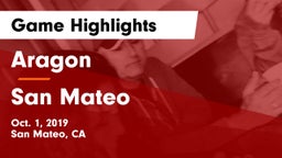Aragon  vs San Mateo  Game Highlights - Oct. 1, 2019