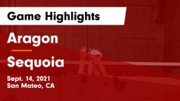 Aragon  vs Sequoia  Game Highlights - Sept. 14, 2021