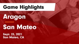 Aragon  vs San Mateo  Game Highlights - Sept. 23, 2021