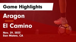Aragon  vs El Camino  Game Highlights - Nov. 29, 2023
