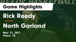 Rick Reedy  vs North Garland  Game Highlights - Nov. 21, 2017