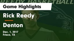 Rick Reedy  vs Denton  Game Highlights - Dec. 1, 2017