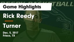 Rick Reedy  vs Turner  Game Highlights - Dec. 5, 2017