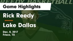 Rick Reedy  vs Lake Dallas Game Highlights - Dec. 8, 2017