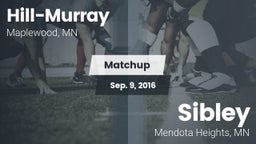 Matchup: Hill-Murray High vs. Sibley  2016