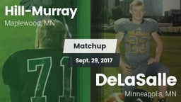 Matchup: Hill-Murray High vs. DeLaSalle  2017