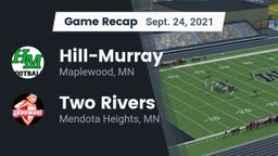 Recap: Hill-Murray  vs. Two Rivers  2021