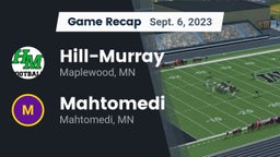 Recap: Hill-Murray  vs. Mahtomedi  2023