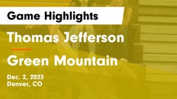 Thomas Jefferson  vs Green Mountain  Game Highlights - Dec. 2, 2023