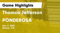 Thomas Jefferson  vs PONDEROSA  Game Highlights - Jan. 9, 2024