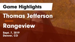 Thomas Jefferson  vs Rangeview  Game Highlights - Sept. 7, 2019