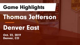 Thomas Jefferson  vs Denver East  Game Highlights - Oct. 22, 2019